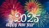 Happy New Year 2025: Heartfelt Wishes, Inspiring Messages, Quotes, And Stunning Images To Share With Your Family And Friends