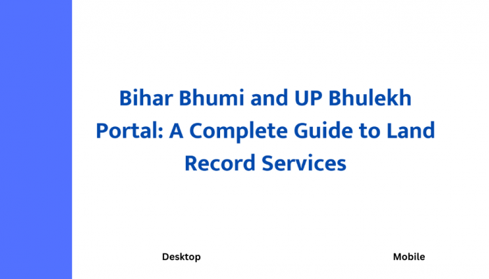 Bihar Bhumi And UP Bhulekh Portal: A Complete Guide To Land Record Services Bihar Bhumi And UP Bhulekh Portal: A Complete Guide To Land Record Services