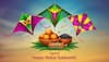 Makar Sankranti 2025: Top 50 Best Wishes, Messages, Quotes And Images To Share With Your Loved Ones