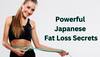 Fat Loss Secrets: 7 Powerful Japanese Habits For Natural Weight Loss, Longevity, And A Slimmer Body