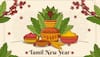 Tamil New Year 2025: 30 Wishes, Messages, Quotes And Images To Share With Your Loved Ones