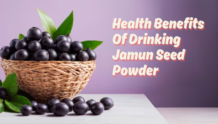 10 Amazing Health Benefits Of Drinking Jamun Seed Powder On An Empty Stomach Every Morning 10 Amazing Health Benefits Of Drinking Jamun Seed Powder On An Empty Stomach Every Morning