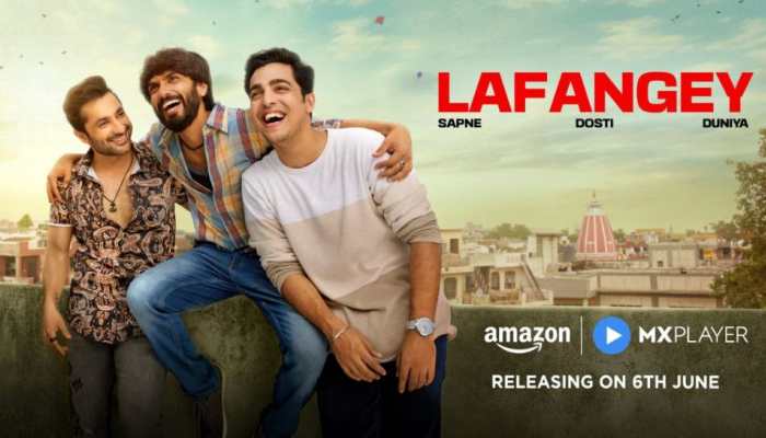 Lafangey Trailer : Check Streaming Platform, When And Where To Watch
