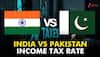 India vs Pakistan Income Tax Rate: Do You Know Pakistanis Pay Tax On THIS Much Monthly Salary; Maximum Rate Is...