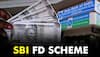 SBI Amrit Vrishti Special FD Scheme Interest Rates Revised --Check How Much You Will Get Now
