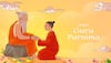 Guru Purnima 2025: Is It On July 10 Or 11? Here’s What You Need To Know About Its Date, Rituals And Significance