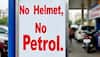 'No Helmet, NO PETROL' And Hefty FINE For Riders In THIS City From August 1