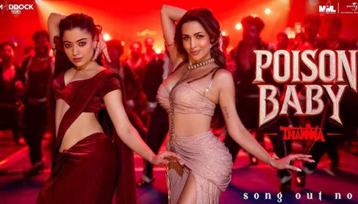 Poison Baby Song: Malaika Arora Oozes Oomph With Her Dance Moves, Rashmika Mandanna Looks Flaming Hot - Watch