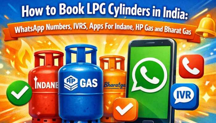How to book LPG cylinders in India: WhatsApp numbers, SMS, and mobile apps